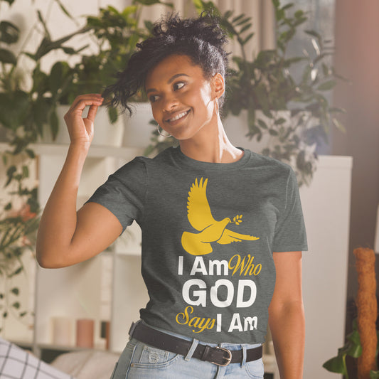 I Am Who God Says I Am - Inspirational Unisex T-Shirt with Durable Double Stitching