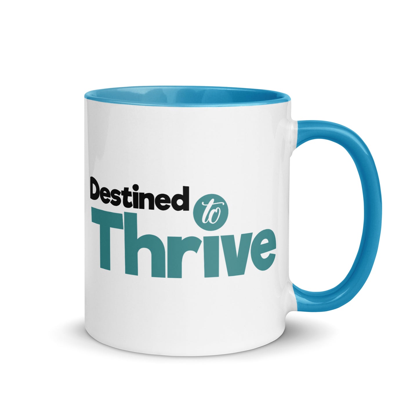 "Vibrant Triumph: Double-Printed ‘Destined To Thrive’ Color-Accented Ceramic Mug
