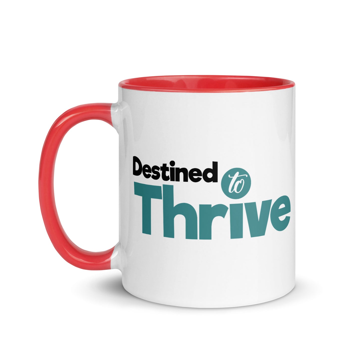 "Vibrant Triumph: Double-Printed ‘Destined To Thrive’ Color-Accented Ceramic Mug