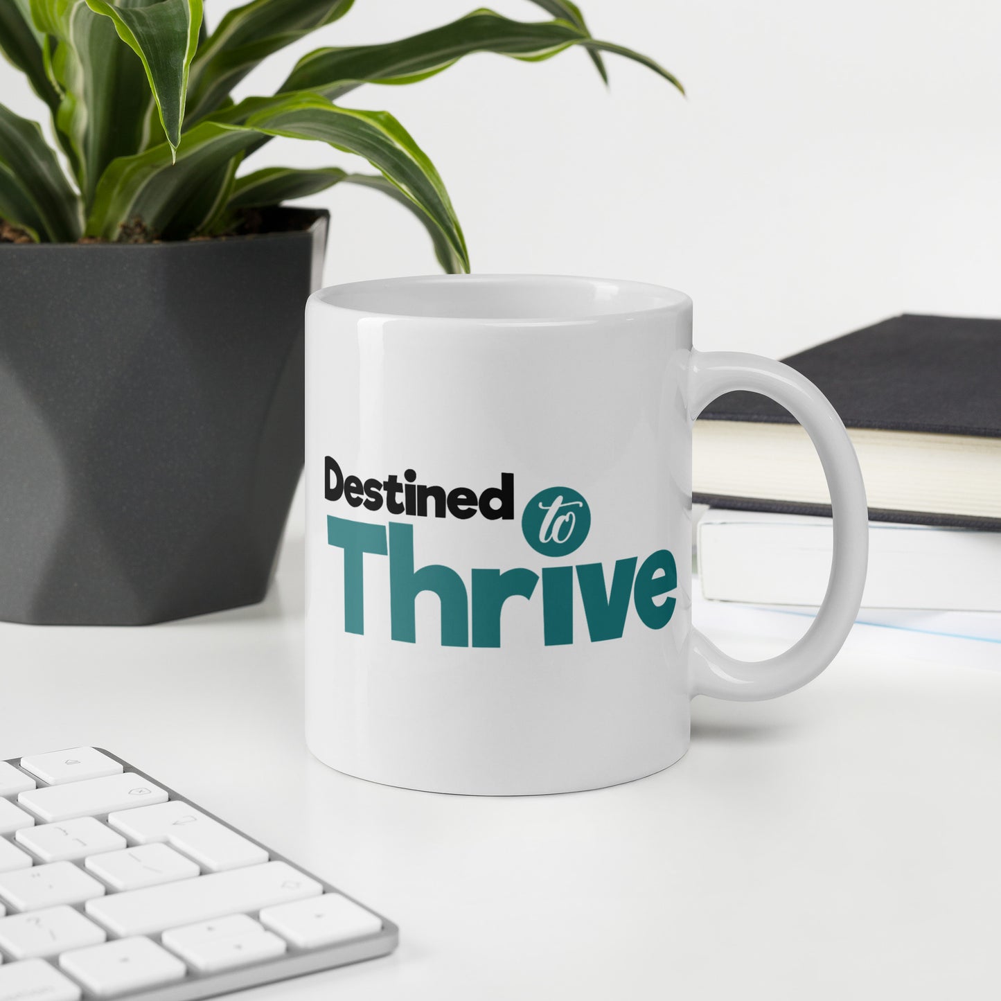 Destined to Thrive: Double-Sided Print White Glossy Mug