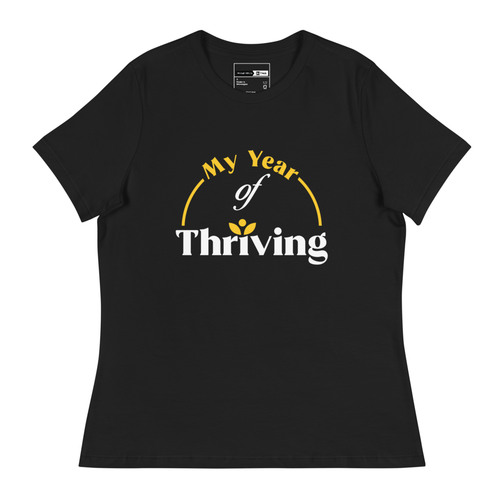 Women's 'My Year of Thriving' Relaxed T-Shirt