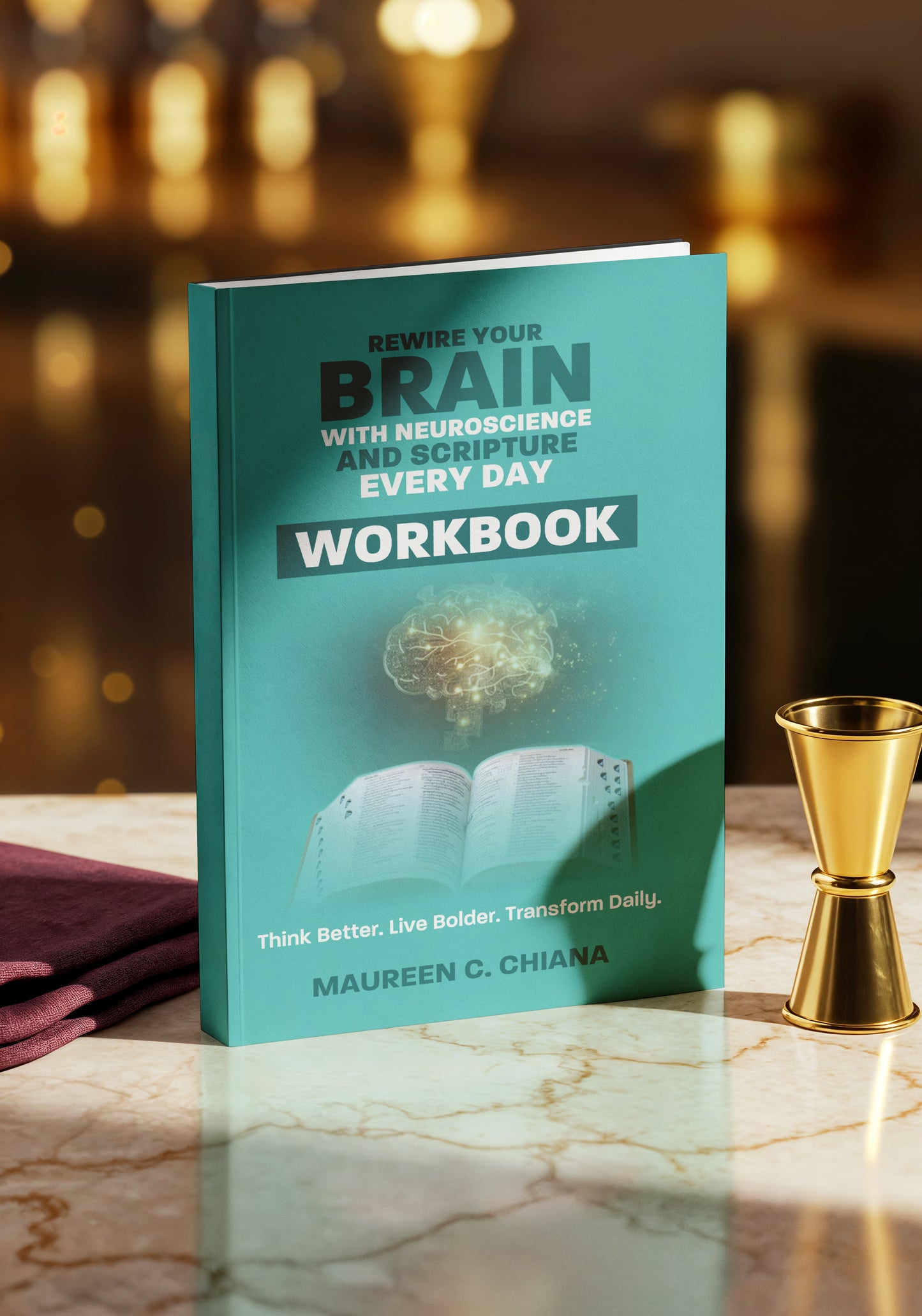Rewire Your Brain Workbook: Neuroscience & Scripture – Paperback