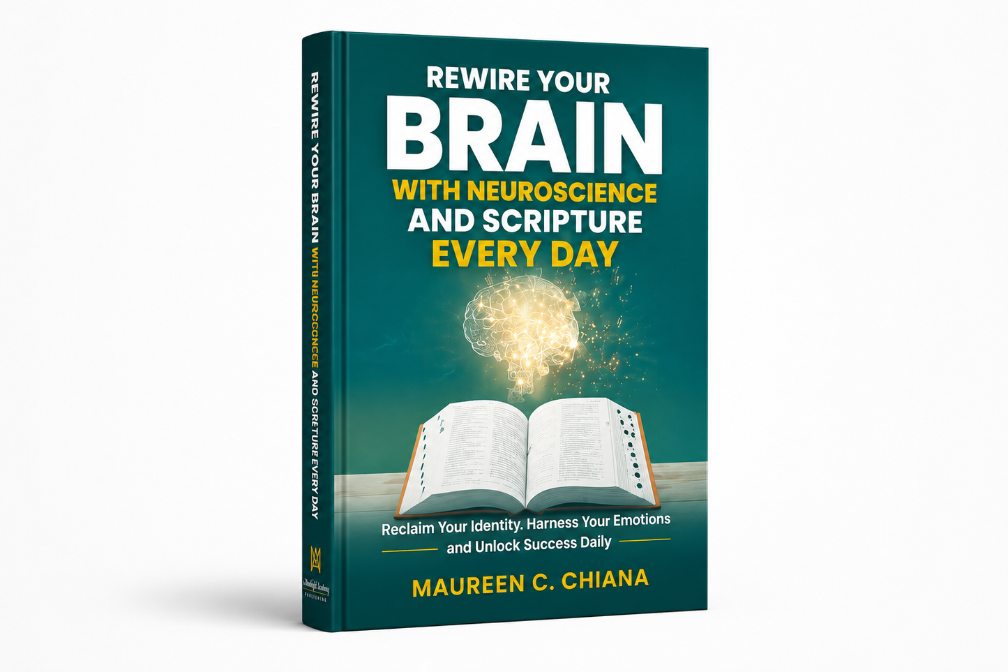 Rewire Your Brain with Neuroscience and Scripture Every Day