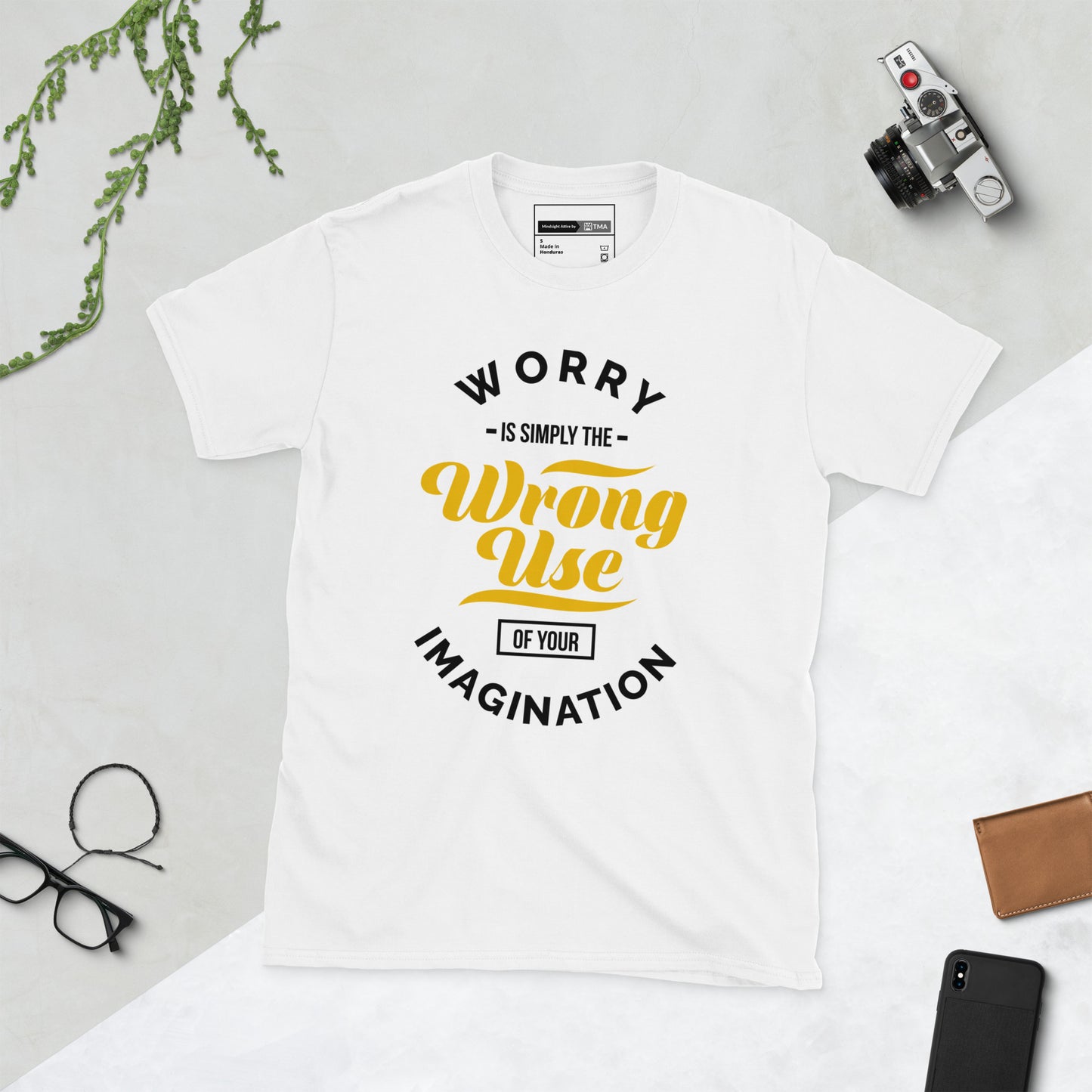 Harness Your Imagination, Diminish Worry Unisex T-Shirt