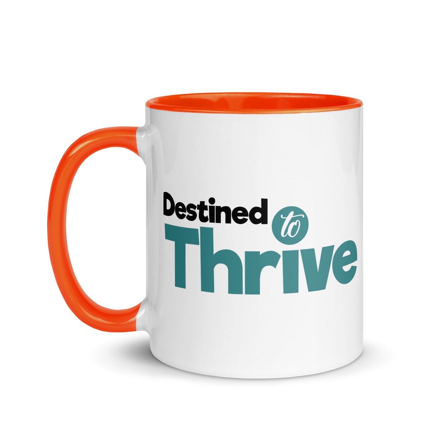 "Vibrant Triumph: Double-Printed ‘Destined To Thrive’ Color-Accented Ceramic Mug